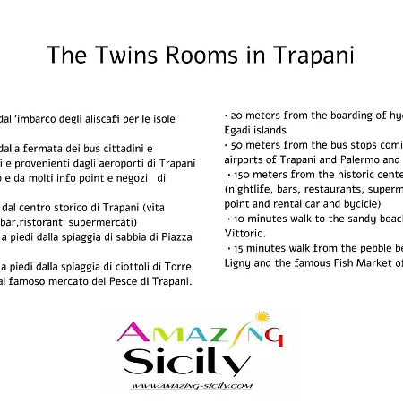 The Twins In 1 Affittacamere *